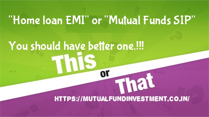Home_Loan vs Mutual_Funds