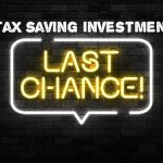 Tax Saving Investment