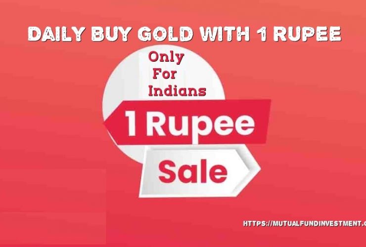 Buy Gold with One Rupee